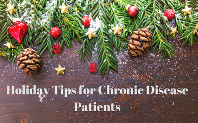 Holiday Tips for Chronic Disease Patients