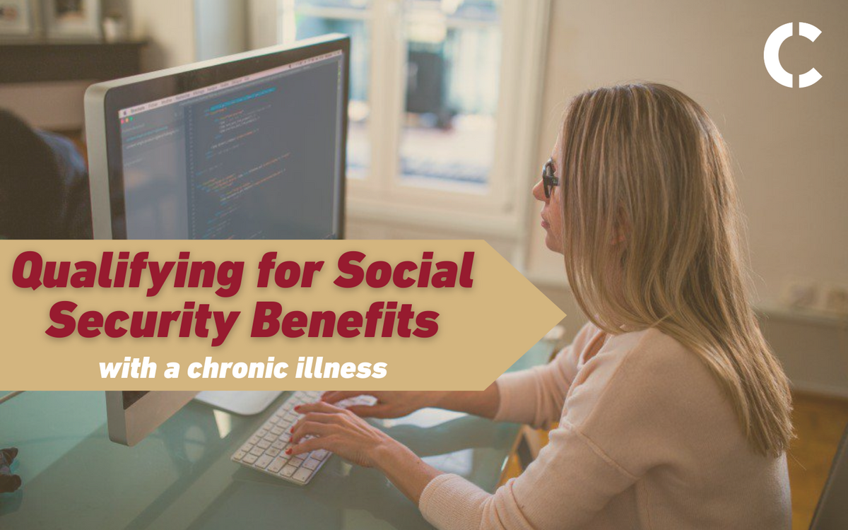 How To Qualify For Social Security Disability Benefits With A Chronic…