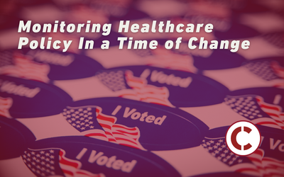 Monitoring Healthcare Policy In a Time of Change Blog Graphic