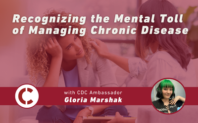 Recognizing the Mental Toll of Managing Chronic Disease Blog Graphic