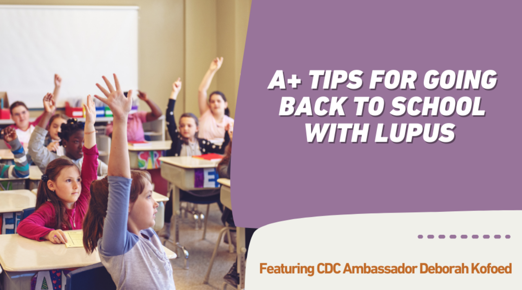 A+ Tips for Going Back to School with Lupus