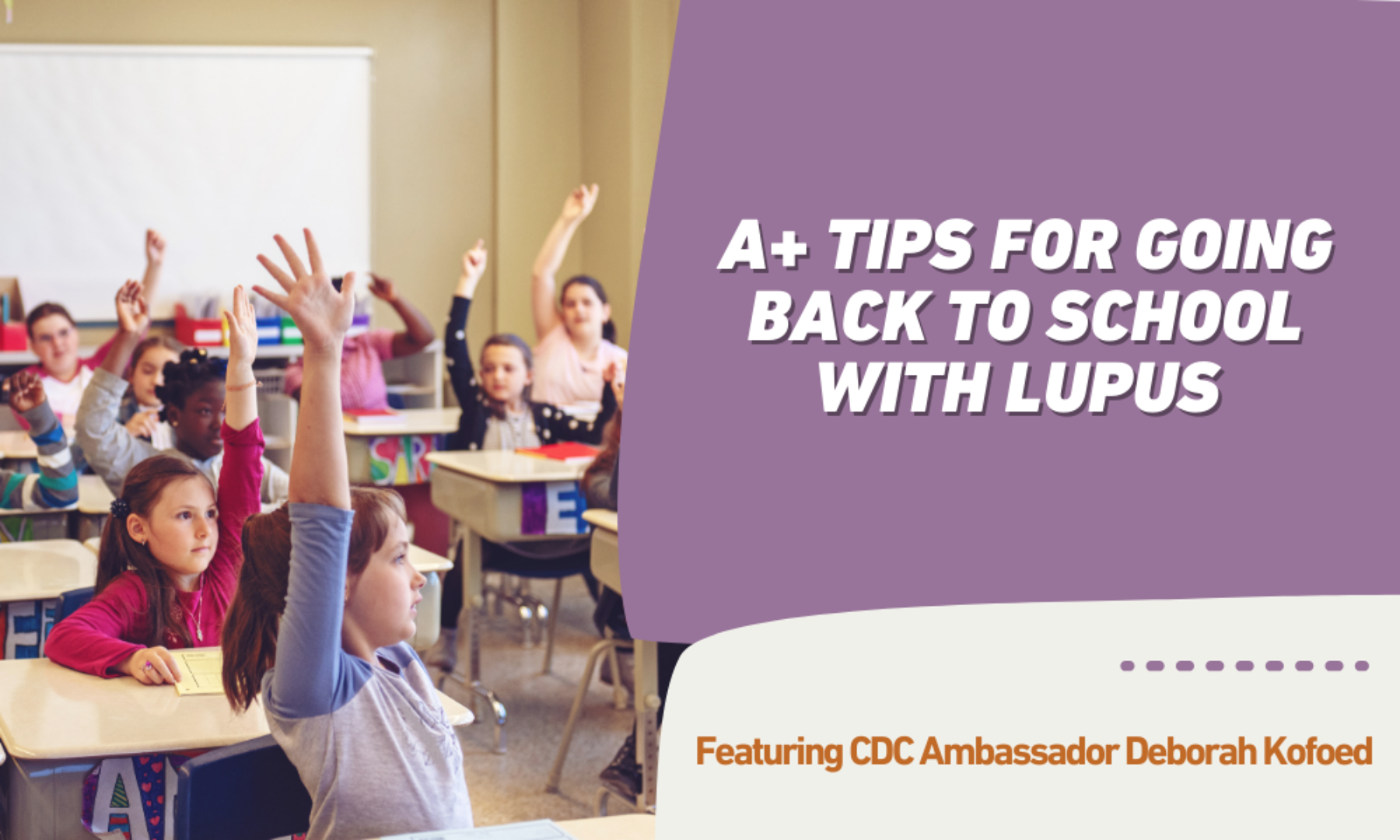 A+ Tips for Going Back to School with Lupus