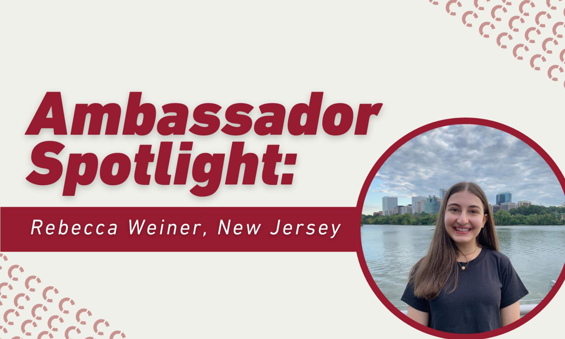 Ambassador Spotlight: Rebecca Weiner