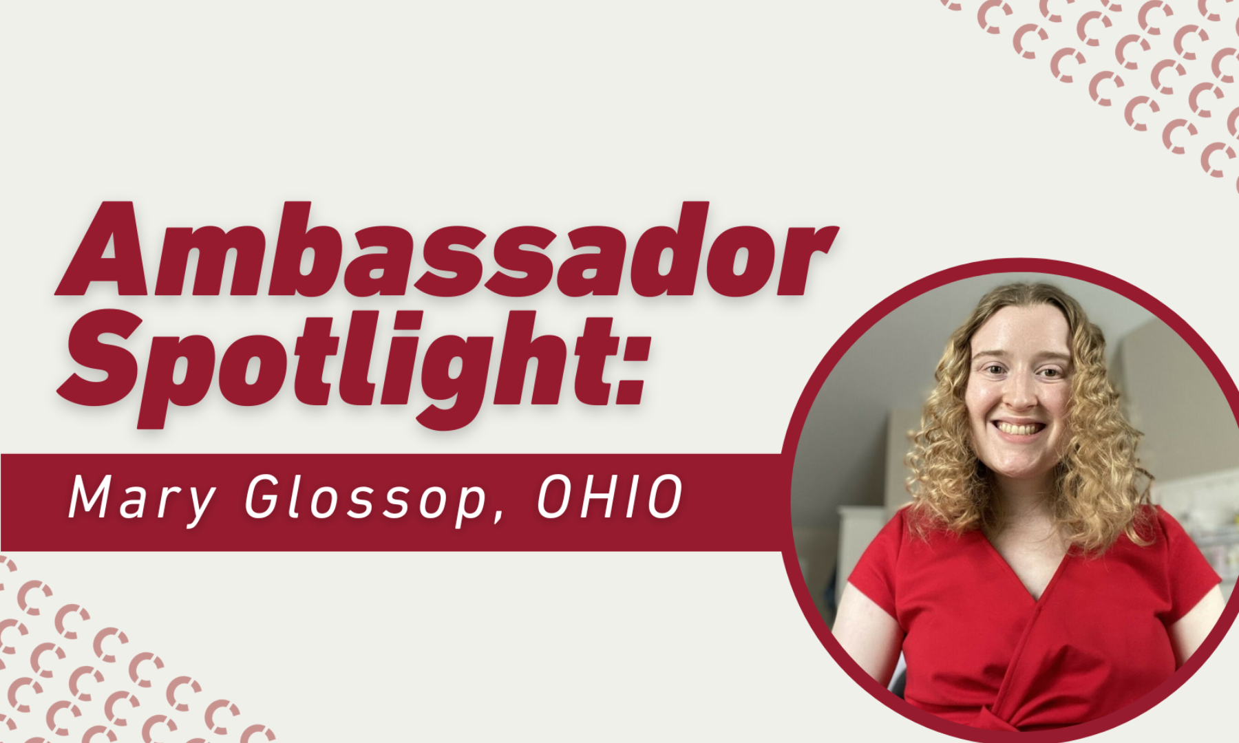 Ambassador Spotlight: Mary Glossop