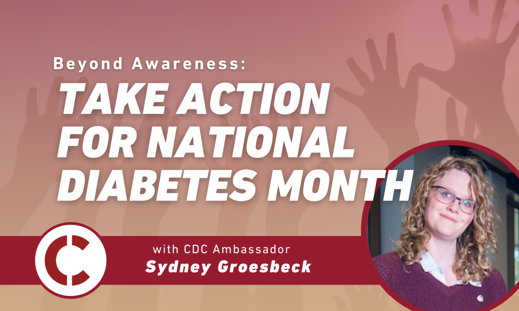 Beyond Awareness: Take Action this National Diabetes Month