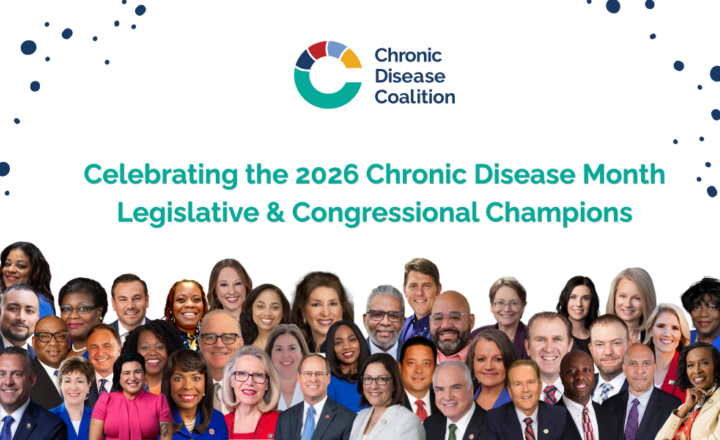 Chronic Disease Month: Celebrating This Year's Legislative and Congressional Champions