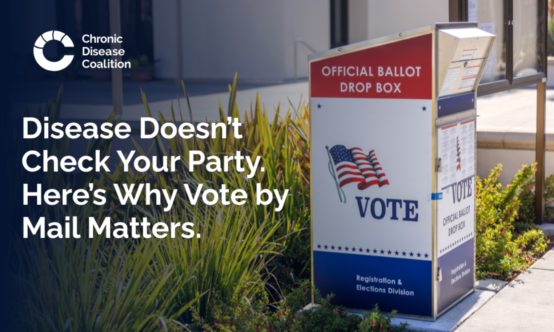 Disease Doesn't Check Your Party. Here's Why Vote by Mail Matters.