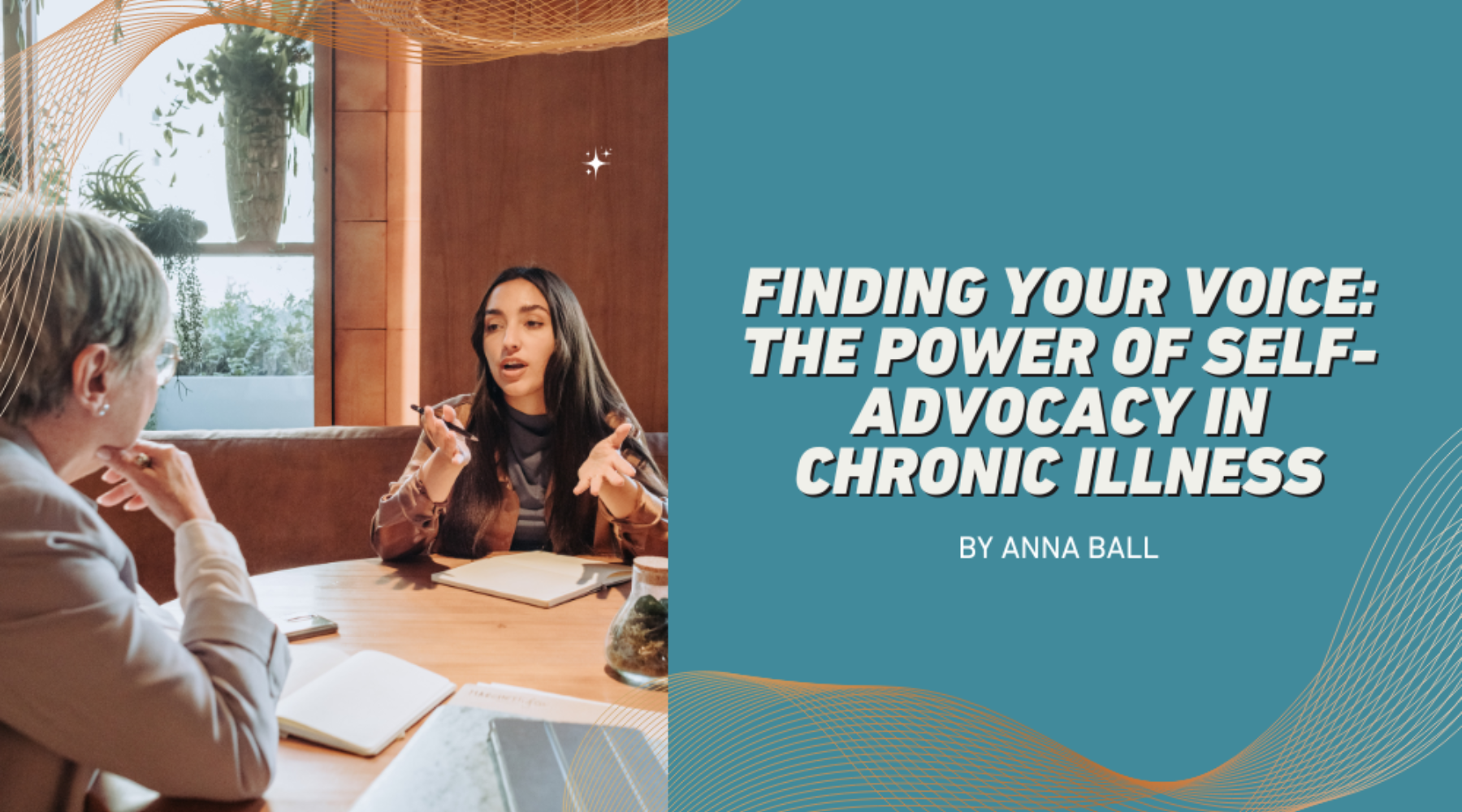 Finding Your Voice: The Power of Self-Advocacy in Chronic Illness
