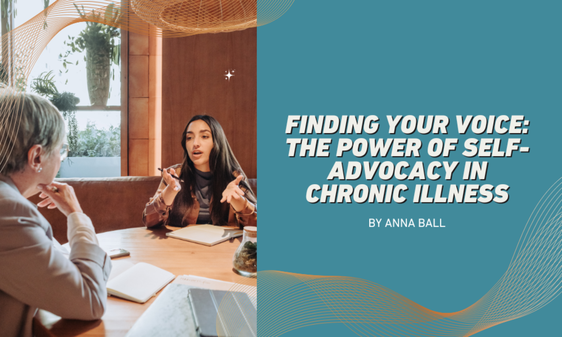 Finding Your Voice: The Power of Self-Advocacy in Chronic Illness