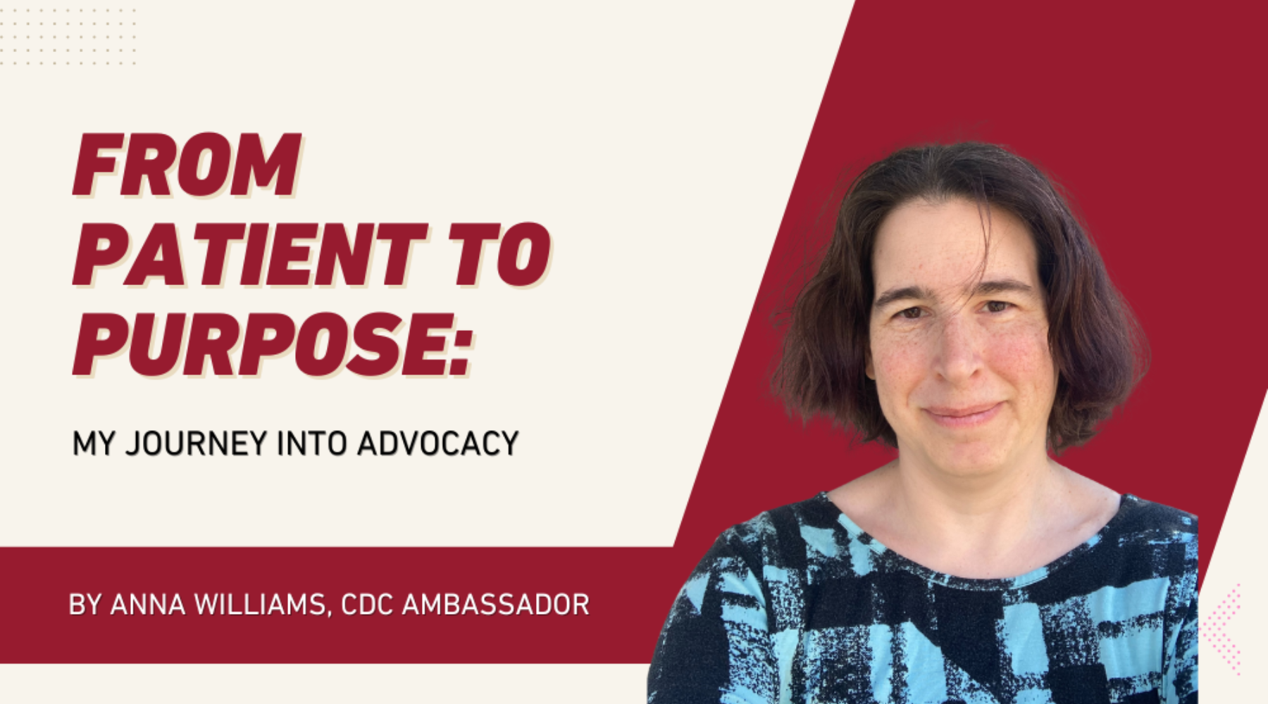 From Patient to Purpose: My Journey into Advocacy