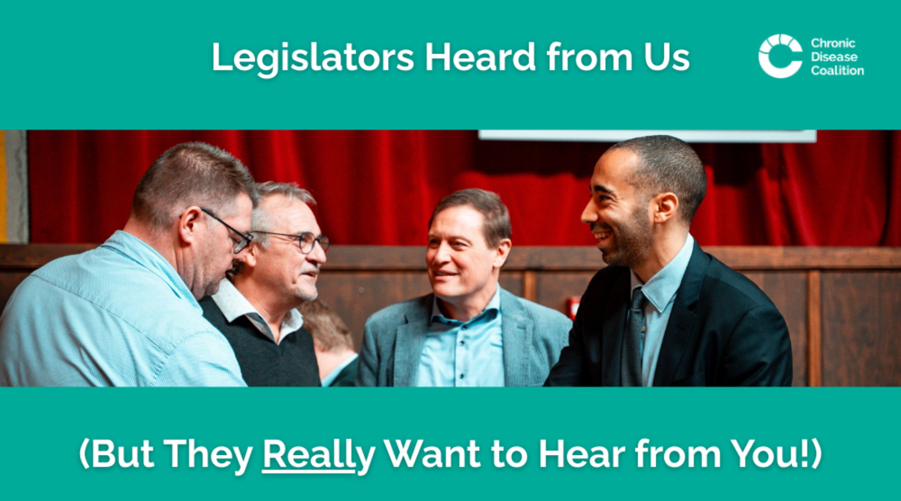 Legislators Heard From Us (But They Really Want to Hear From You!)
