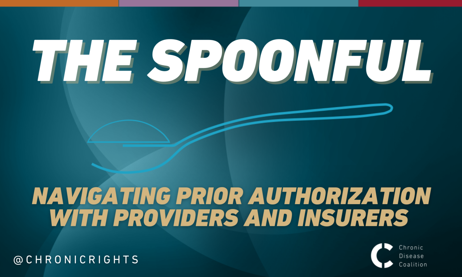 The Spoonful: Navigating Prior Authorization with Providers and Insurers