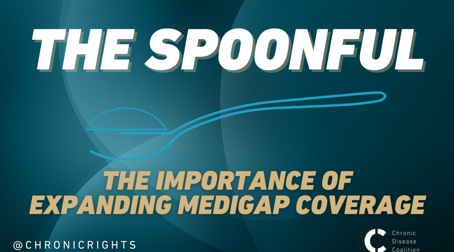 The Spoonful: The Importance of Expanding Medigap Coverage