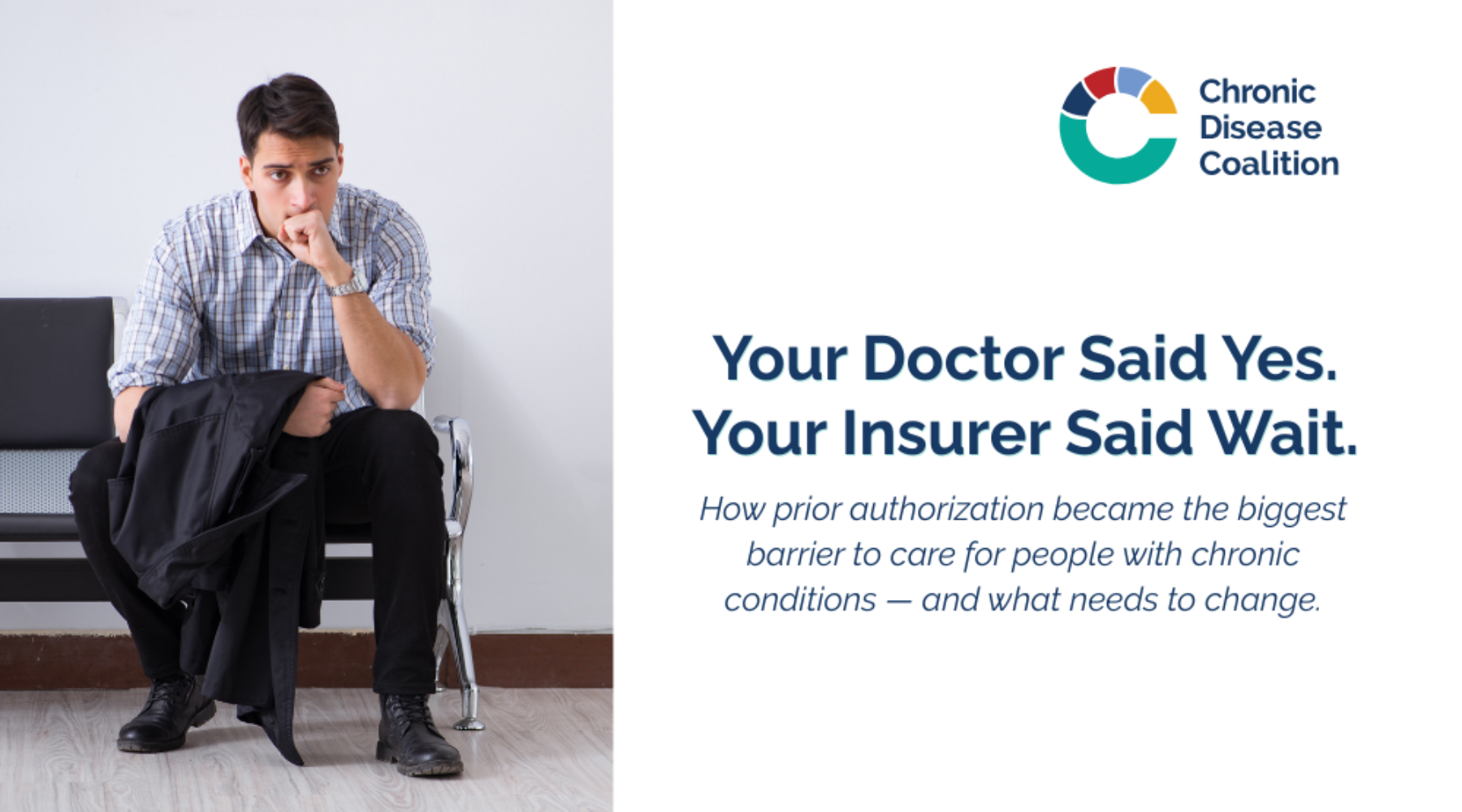 Your Doctor Said Yes. Your Insurer Said Wait.
