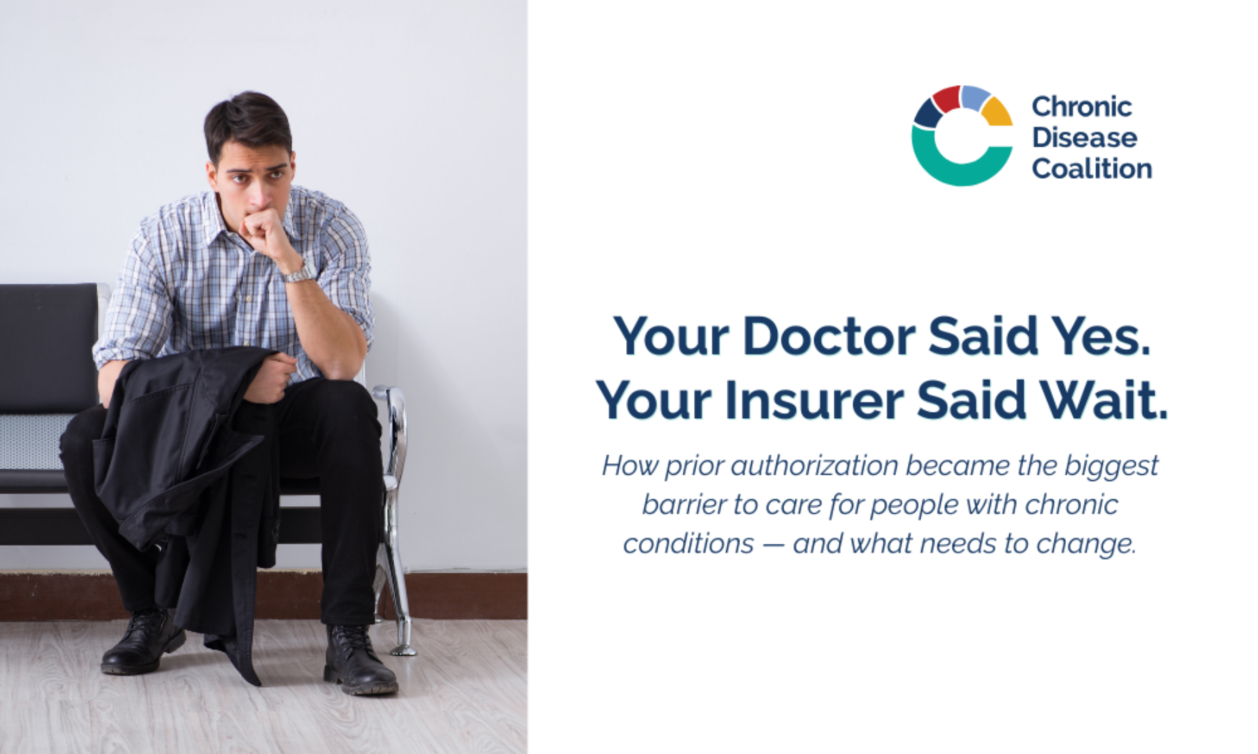 Your Doctor Said Yes. Your Insurer Said Wait.