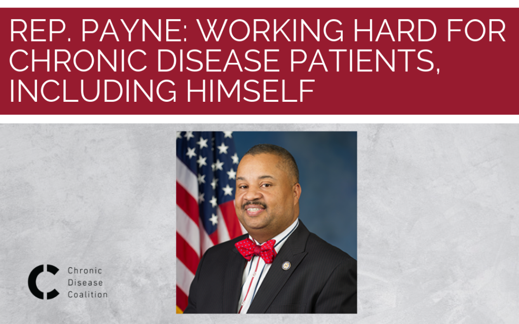 Rep. Payne | Chronic Disease Coalition